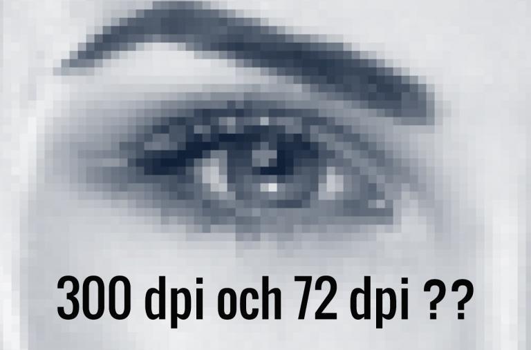 300 dpi och 72 dpi